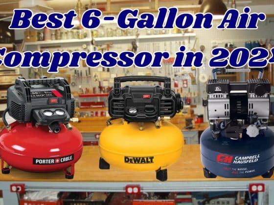 Best 6 Gallon Air Compressor